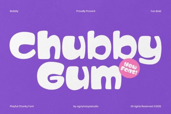 Chubby Gum Font for Creative Projects
