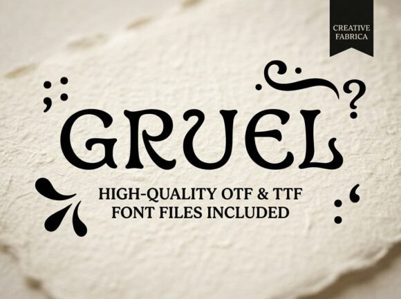 Gruel Font: A Bold Statement for Designers