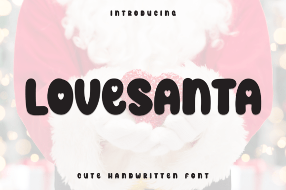 Lovesanta: A Whimsical Display Font
