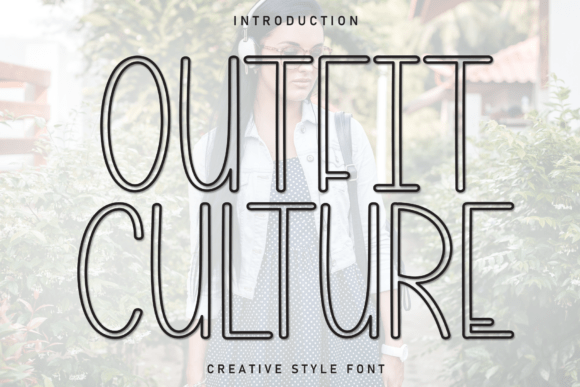 Outfit Culture Font for Creative Projects