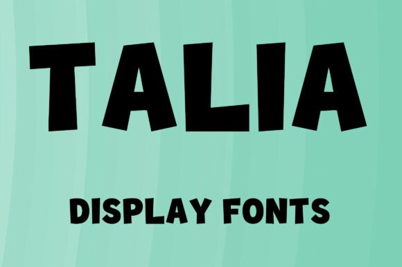 Talia: A Bold Display Font for Modern Campaigns