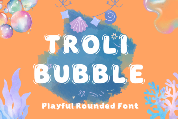 Troli Bubble Font for Bold Campaigns